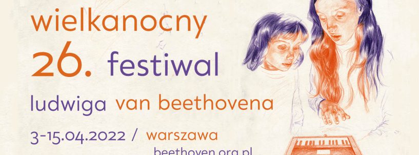 (Polski) Podsumowanie 26. Wielkanocnego Festiwalu Ludwiga van Beethovena