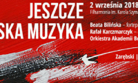 „Jeszcze polska muzyka…” w Krakowie